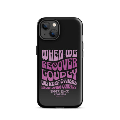 When We Recover Loud Recovery Phone Case product photo (view 10)