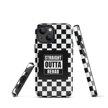 Straight outta of Rehab Tough Case for iPhone®