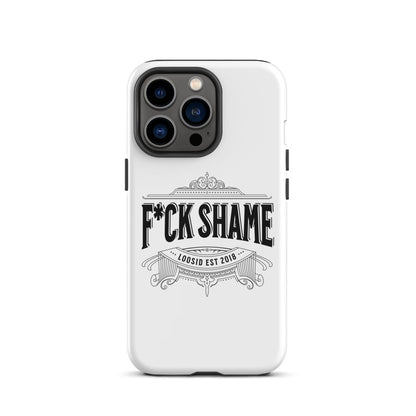 F*ck Shame Tough Case for iPhone®