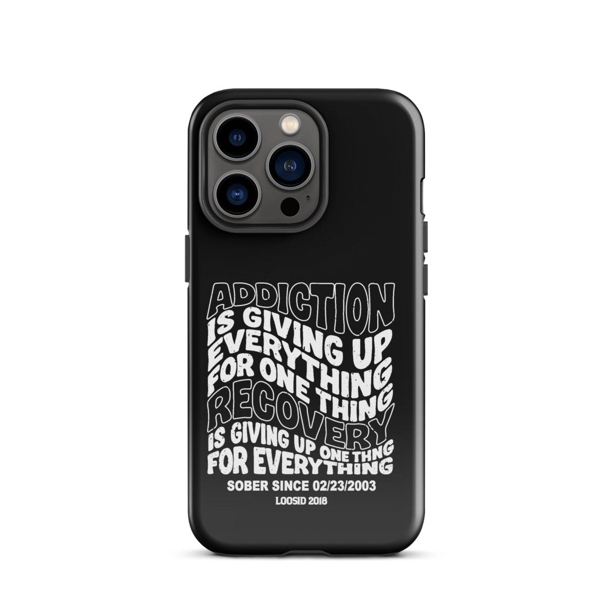 Addiction is Giving Up Recovery Phone Case product photo (view 10)