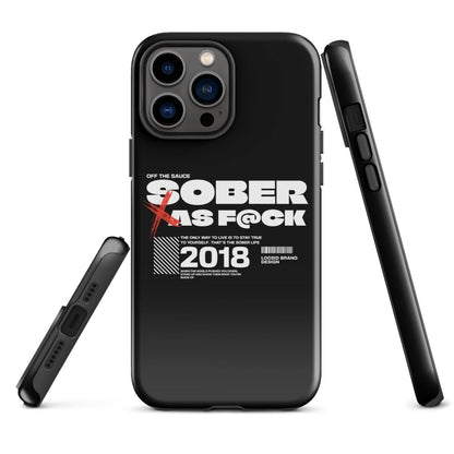Sober As F*ck Tough Case for iPhone®