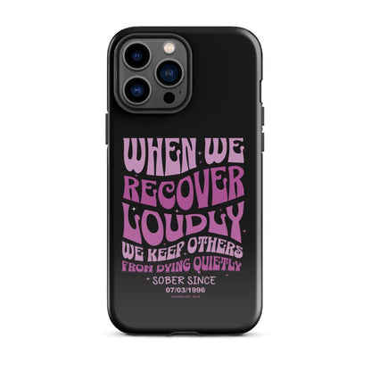 When We Recover Loud Recovery Phone Case close-up view (view 12)