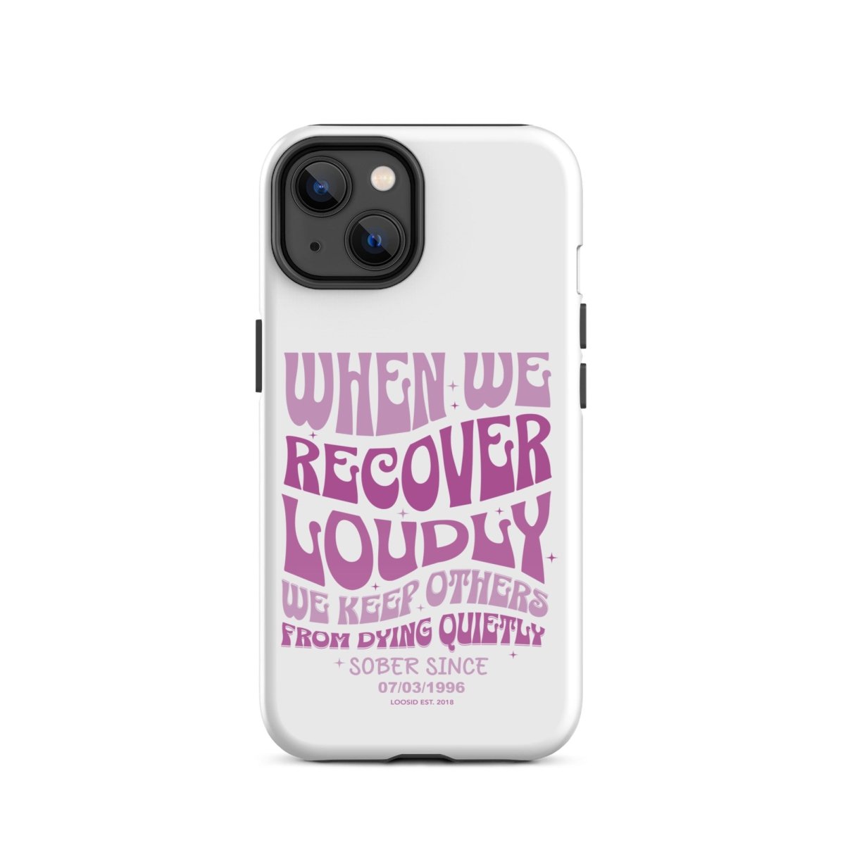 When We Recover Loud Recovery Phone Case close-up view (view 12)