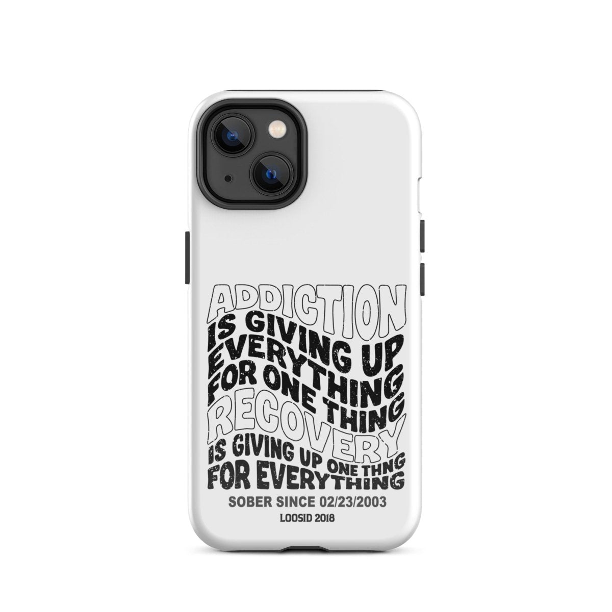 Addiction is Giving Up Recovery Phone Case flat lay styled image (view 13)