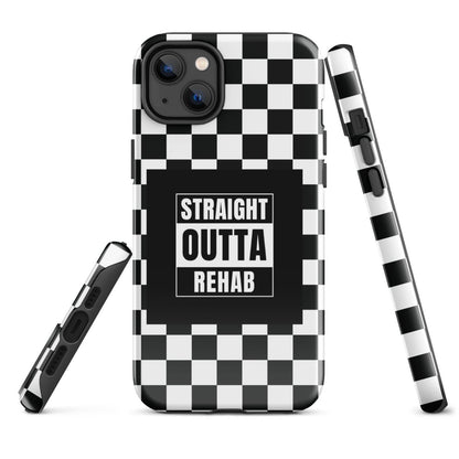 Straight outta of Rehab Tough Case for iPhone®
