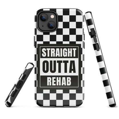 Straight outta of Rehab Tough Case for iPhone®