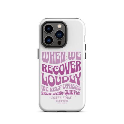 When We Recover Loud Recovery Phone Case graphic detail (view 14)