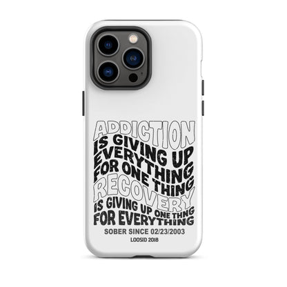 Addiction is Giving Up Recovery Phone Case side view (view 16)
