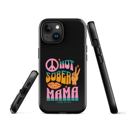 Hot Sober Mama Tough Case for iPhone®