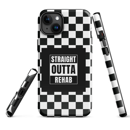 Straight outta of Rehab Tough Case for iPhone®