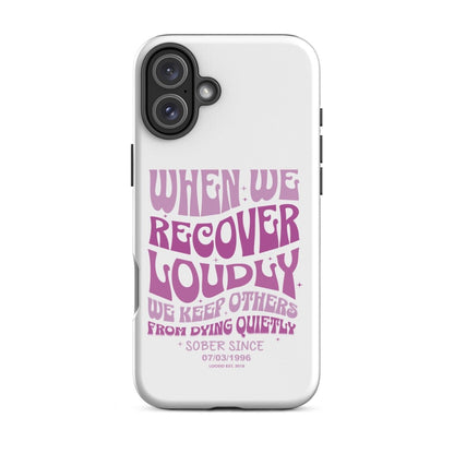 When We Recover Loud Recovery Phone Case featuring the design (view 21)