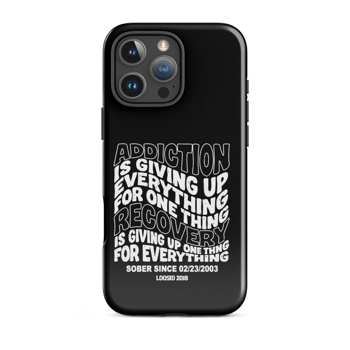 Addiction is Giving Up Recovery Phone Case flat lay styled image (view 23)