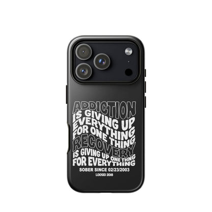 Addiction is Giving Up Recovery Phone Case side view (view 26)