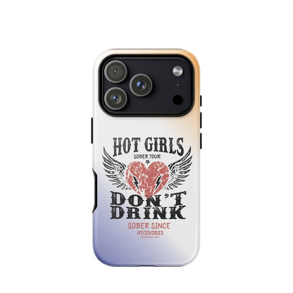 Hot Girls Don't Drink Recovery Phone Case back view (view 27)