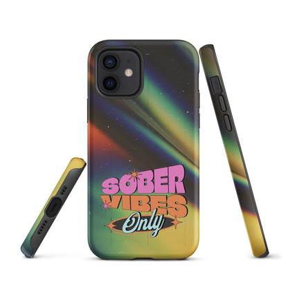 Sober Vibes Tough Case (iPhone®)