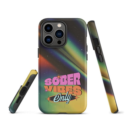 Sober Vibes Tough Case (iPhone®)