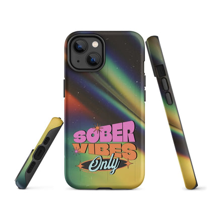 Sober Vibes Tough Case (iPhone®)
