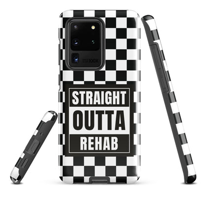 Straight Outta Rehab Tough Case (Samsung®)