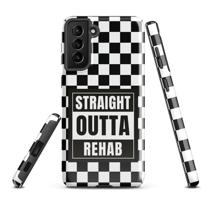 Straight Outta Rehab Tough Case (Samsung®)