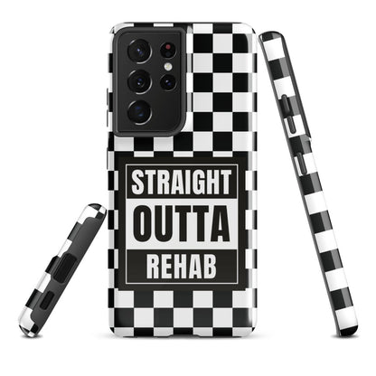 Straight Outta Rehab Tough Case (Samsung®)