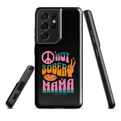 Hot Sober Mama Tough Case (Samsung®)