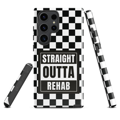 Straight Outta Rehab Tough Case (Samsung®)