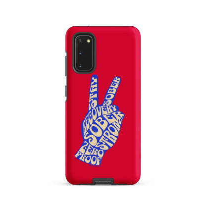 Peace & Sober Tough Case (Samsung®)