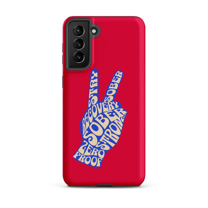 Peace & Sober Tough Case (Samsung®)
