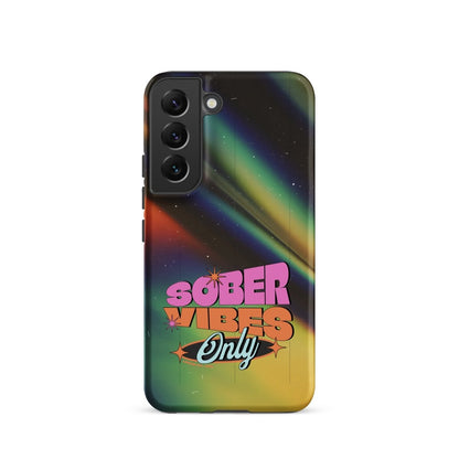 Sober Vibes Tough Case Samsung®