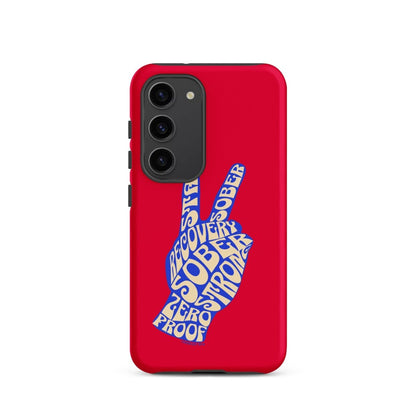 Peace & Sober Tough Case (Samsung®)