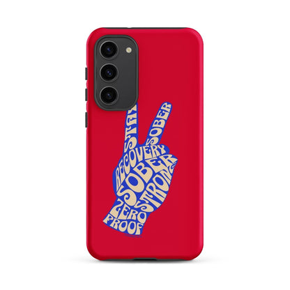 Peace & Sober Tough Case (Samsung®)