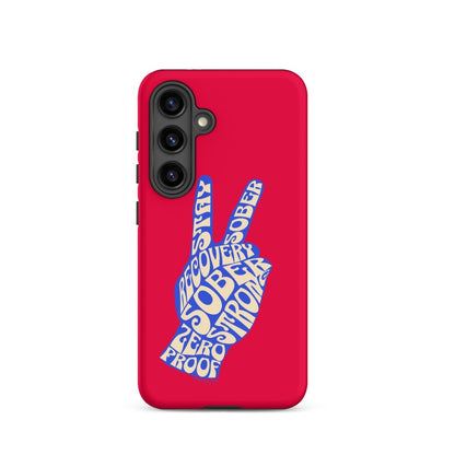 Peace & Sober Tough Case (Samsung®)