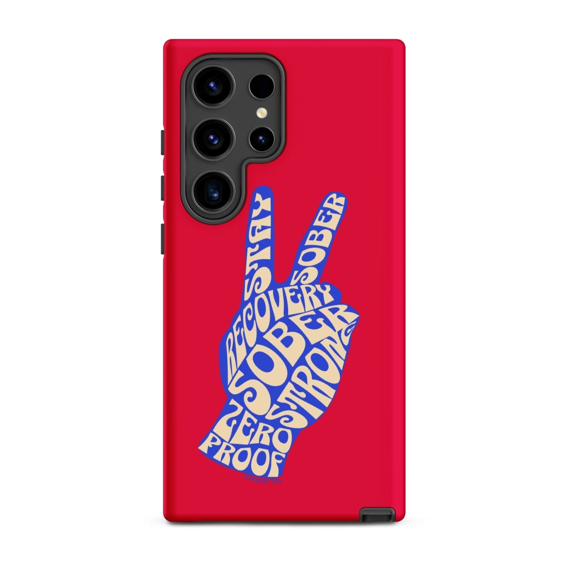 Peace & Sober Tough Case (Samsung®)