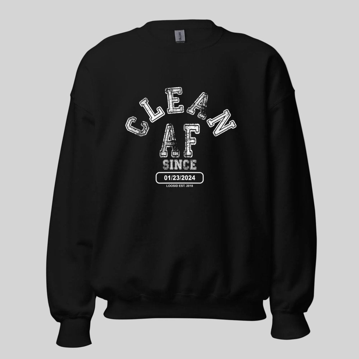 Clean AF Since Sobriety Recovery Hoodie flat lay styled image (view 3)