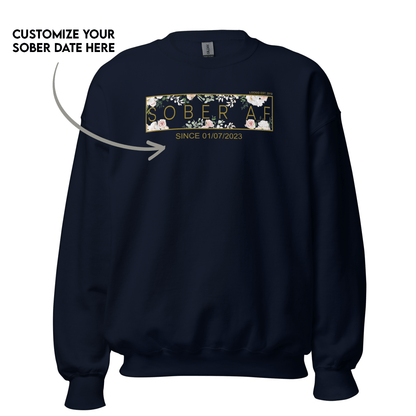 Women's Sober AF Flower Sweatshirt w/ Personalized Sobriety Date