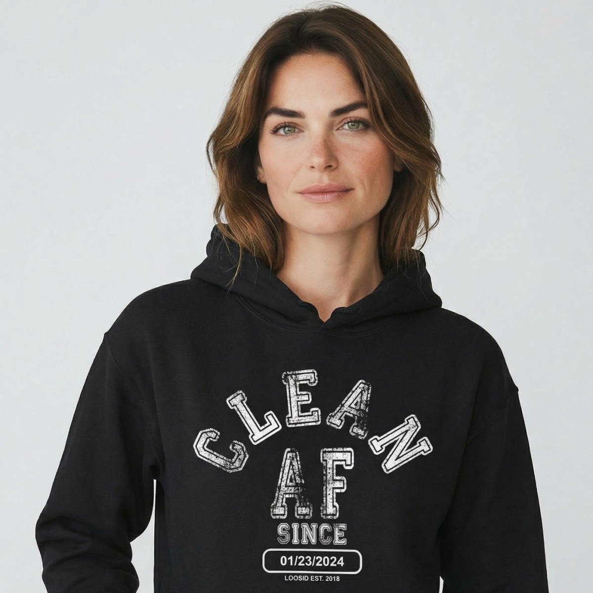 Recovery Hoodie | Clean AF Since Hoodie with Custom Recovery Date