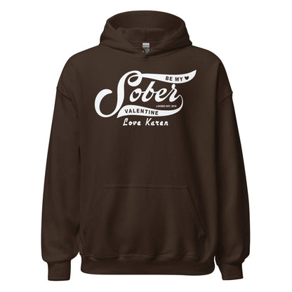 Be My Sober Valentine Hoodie w Personalized Name Recovery Hoodie side view (view 6)