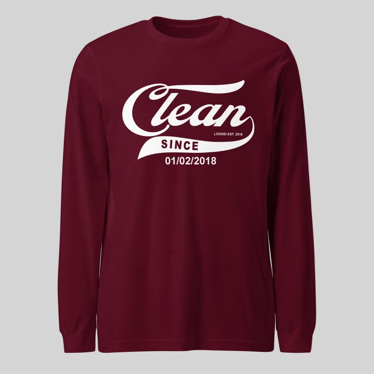 Clean Since Long Sleeve Sober T Shirt side view (view 6)