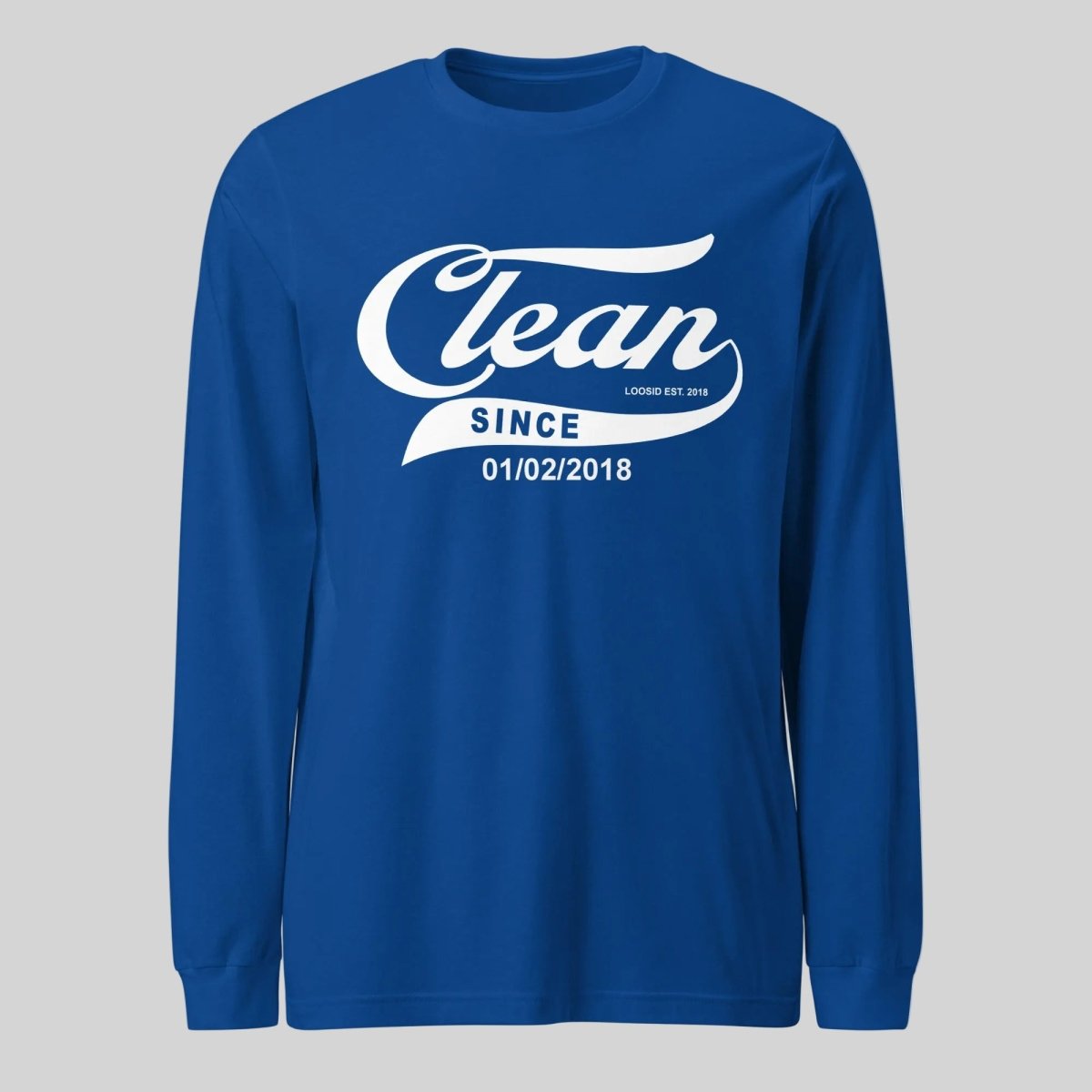 Clean Since Long Sleeve Sober T Shirt side view (view 26)