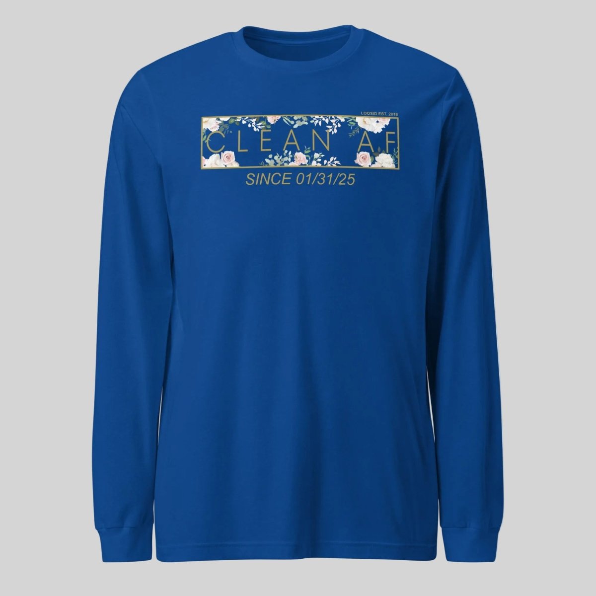 Clean AF Flower Long Sleeve Sober T Shirt lifestyle view (view 15)