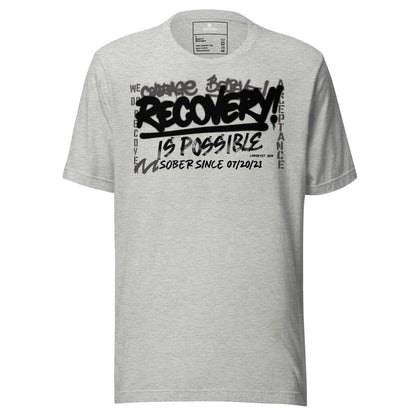 Sober T Shirt | Women's Recovery Is Possible Tee with Personalized Sobriety Date