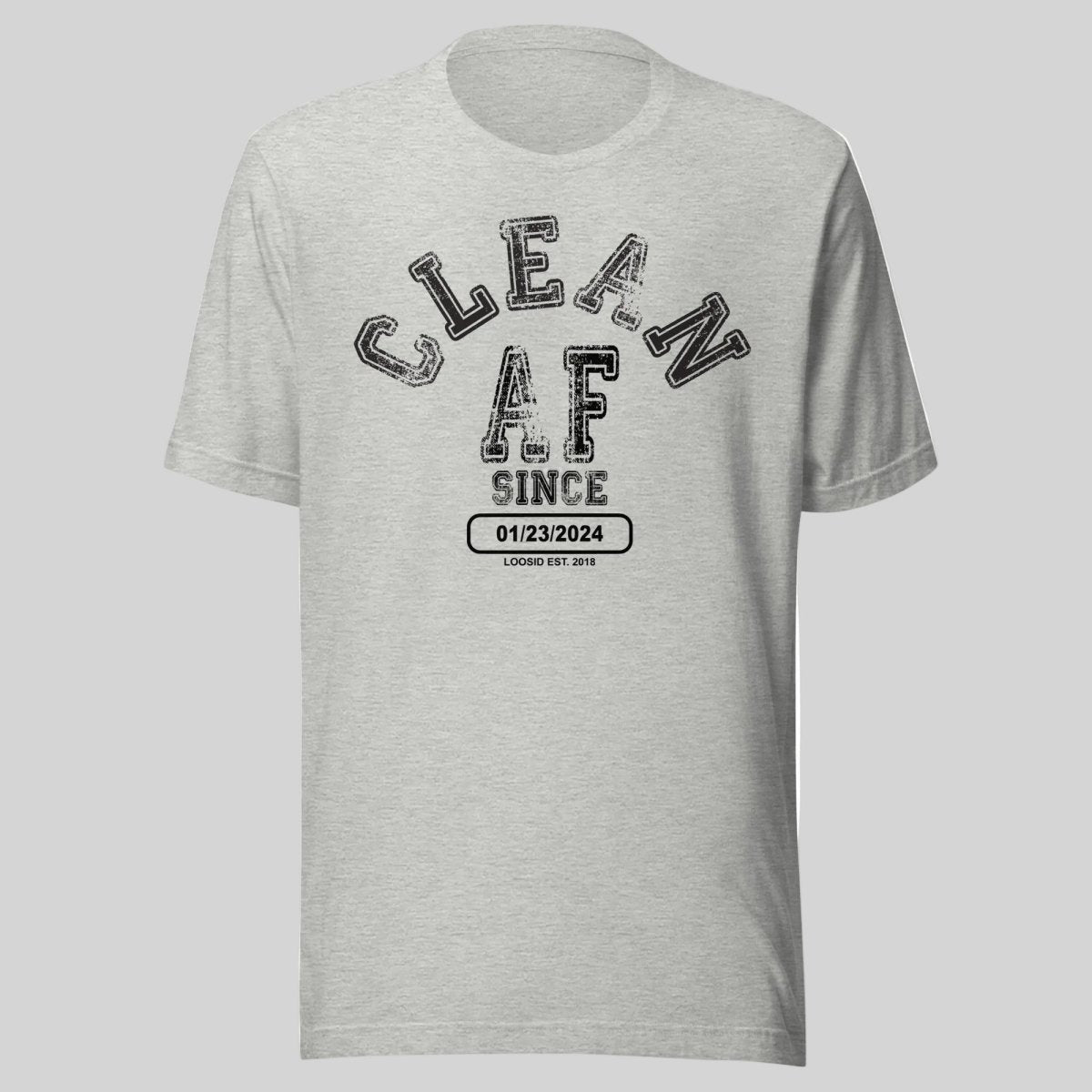 Clean AF Since Clean Sober T Shirt back view (view 17)