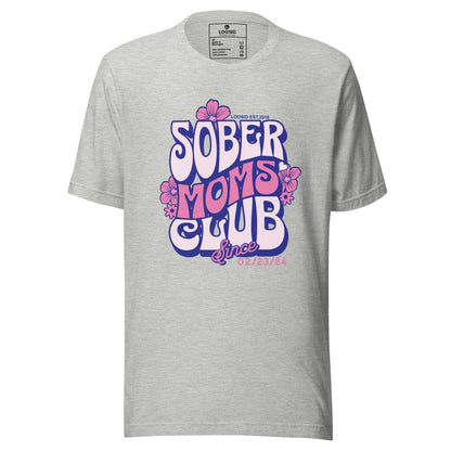 Sober Moms Sober T Shirt featuring the design (view 11)