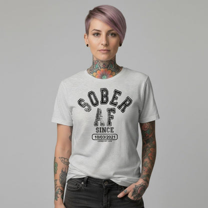 Sober AF Unisex T-Shirt