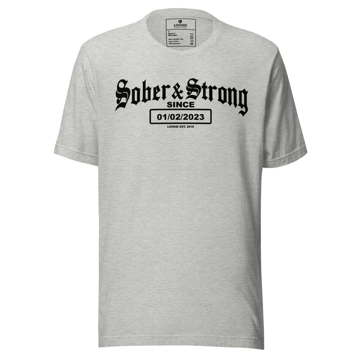 Sober & Strong Sober T Shirt back view (view 17)