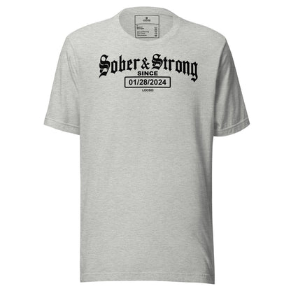 Old School Sober & Strong Sober T Shirt flat lay styled image (view 3)