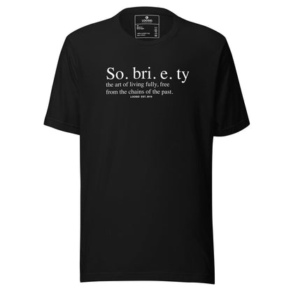 High quality Sober T Shirt with motivational graphic