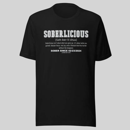 Soberlicious Definition w Custom Sobriety Date Sober T Shirt lifestyle view (view 5)