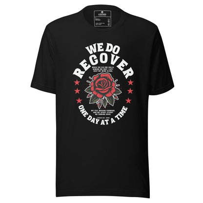 We Do Recover Sober T Shirt flat lay styled image (view 3)