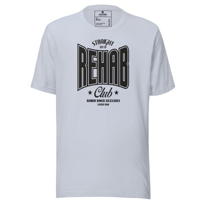 Rehab Sober T Shirt featuring the design (view 11)